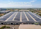 Industrial Solar Rooftop Installation Cost in Gujarat